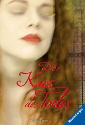 Der Kuss des Todes — Kate Logan