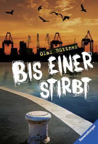 Bis einer stirbt — Olaf Büttner