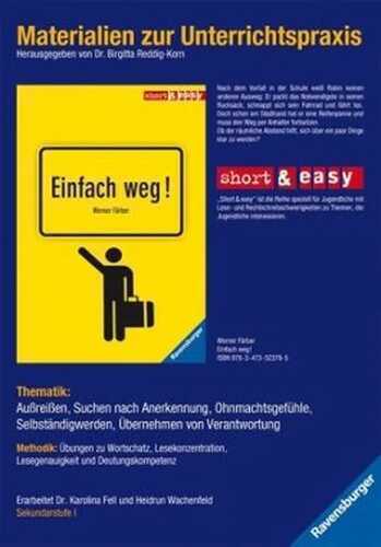 Materialien zur Unterrichtspraxis - Werner Färber: Einfach weg!
