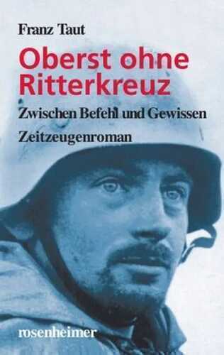 Oberst ohne Ritterkreuz