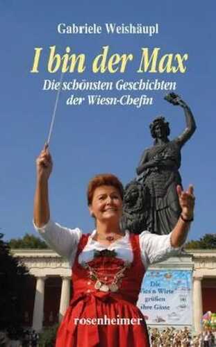I bin der Max — Gabriele Weishäupl