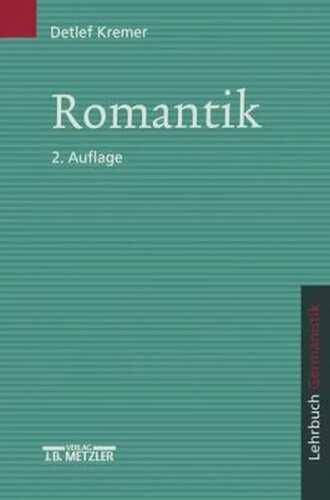 Romantik: Lehrbuch Germanistik