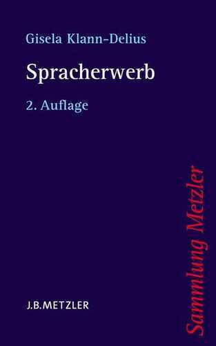 Spracherwerb — Gisela Klann-Delius