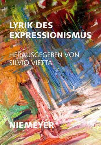 Lyrik des Expressionismus — Silvio Vietta