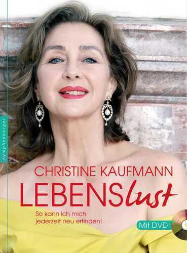 Lebenslust — Christine Kaufmann