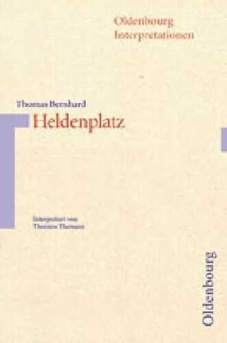 Thomas Bernhard, Heldenplatz