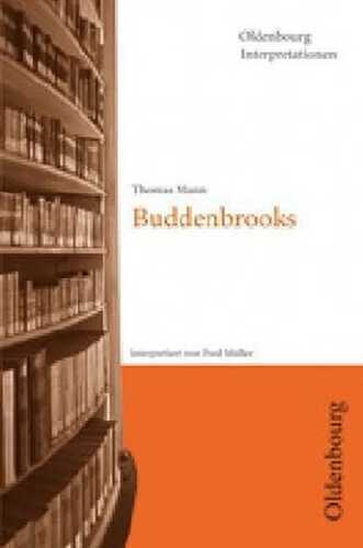 Thomas Mann: Buddenbrooks