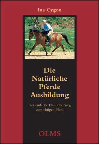 Die natürliche Pferdeausbildung