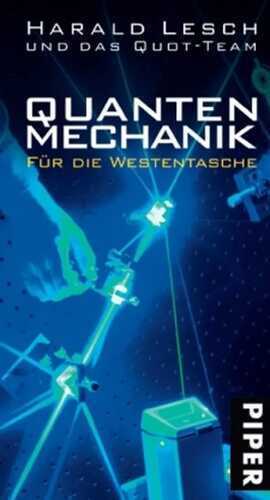 Quantenmechanik für die Westentasche