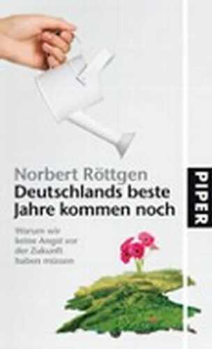 Deutschlands beste Jahre kommen noch