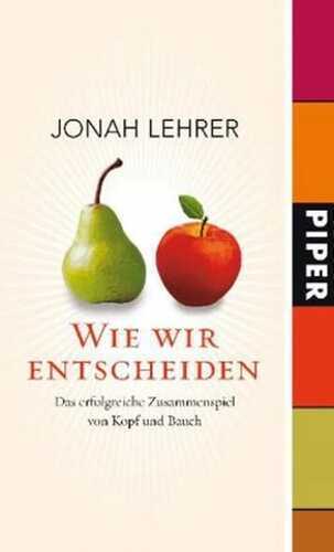 Wie wir entscheiden