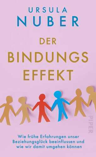 Der Bindungseffekt — Ursula Nuber
