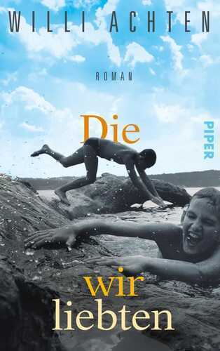 Die wir liebten