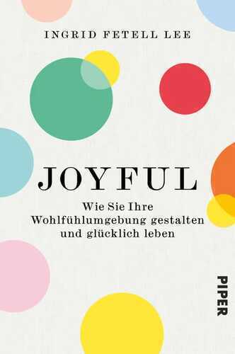 Joyful — Ingrid Fetell Lee