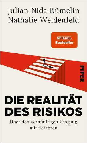 Die Realität des Risikos — Julian Nida-Rumelin,