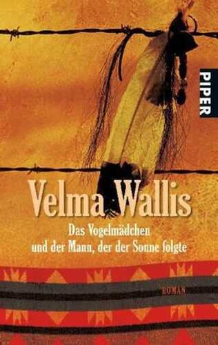 Das Vogelmädchen und der Mann, der der Sonne folgte