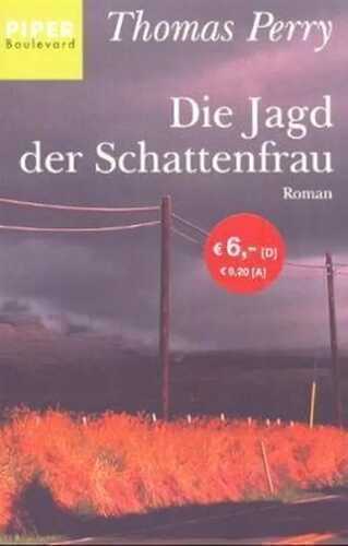 Die Jagd der Schattenfrau