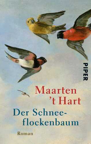 Der Schneeflockenbaum — Maarten 't Hart
