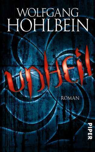 Unheil — Wolfgang Hohlbein