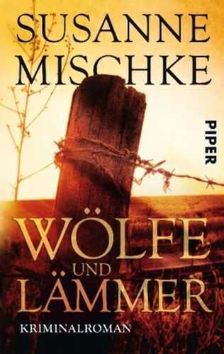 Wölfe und Lämmer — Susanne Mischke