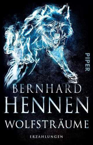 Wolfsträume — Bernhard Hennen