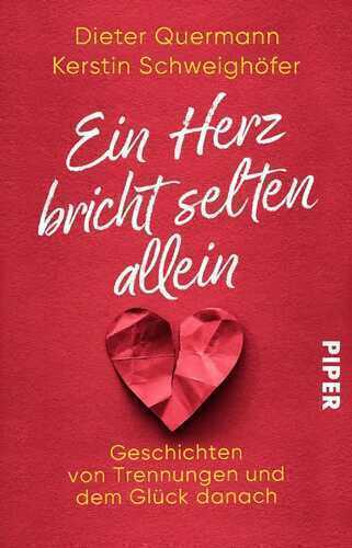 Ein Herz bricht selten allein