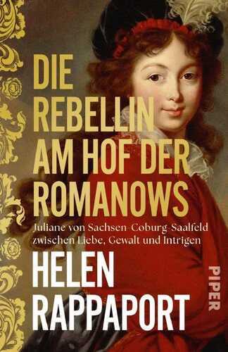 Die Rebellin am Hof der Romanows