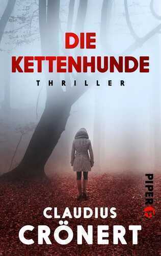 Die Kettenhunde — Claudius Crönert