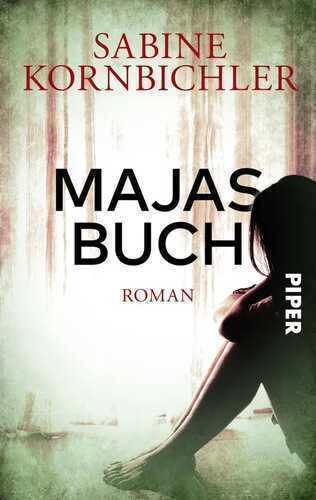 Majas Buch — Sabine Kornbichler