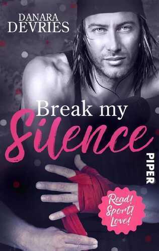 Break my Silence — Danara DeVries