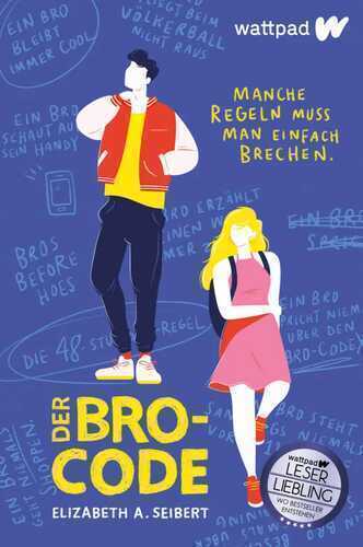 Der Bro-Code — Elizabeth A. Seibert