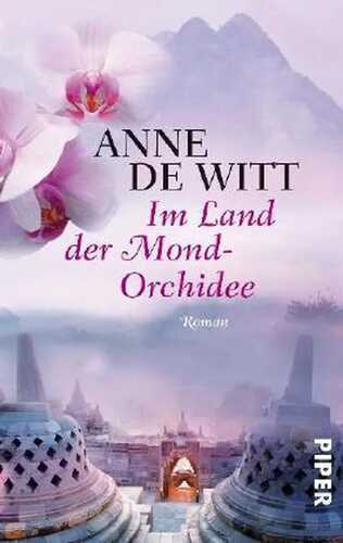 Im Land der Mond-Orchidee: Roman