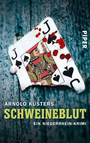 Schweineblut — Arnold Küsters