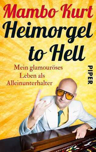 Heimorgel to Hell — Mambo Kurt