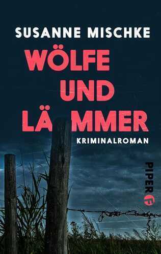 Wölfe und Lämmer — Susanne Mischke