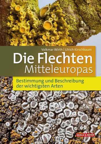 Die Flechten Mitteleuropas