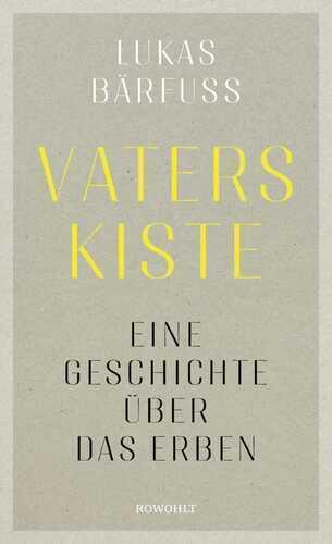 Vaters Kiste — Lukas Barfuss