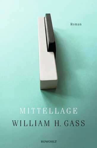 Mittellage — William H. Gass