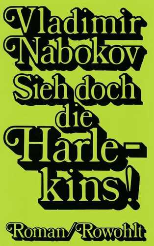 Sieh doch die Harlekins!