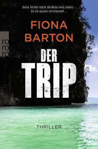 Der Trip — Fiona Barton