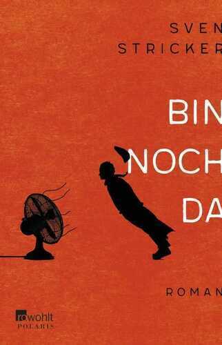 Bin noch da — Sven Stricker