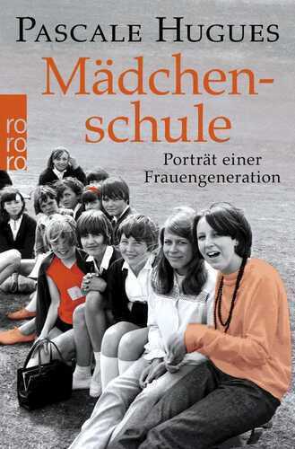 Mädchenschule — Pascale Hugues