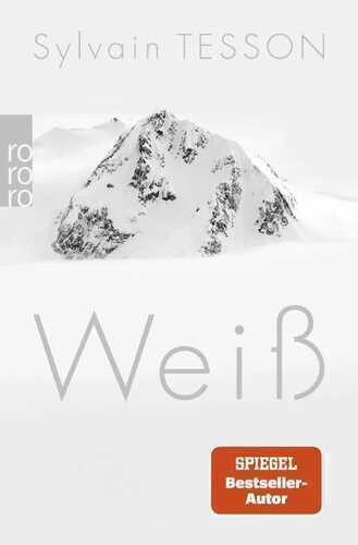 Weiß — Sylvain Tesson