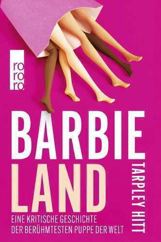 Barbieland — Tarpley Hitt