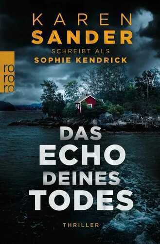 Das Echo deines Todes — Sophie Kendrick