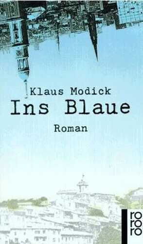 Ins Blaue