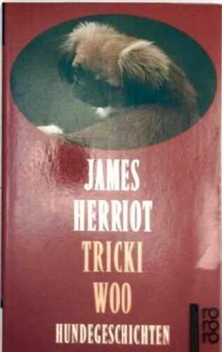 Tricki Woo. Hundegeschichten.