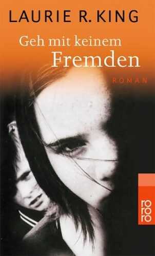 Geh mit keinem Fremden