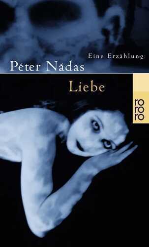 Liebe — Péter Nádas