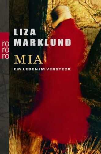 Mia — Liza Marklund